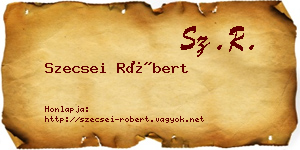 Szecsei Róbert névjegykártya